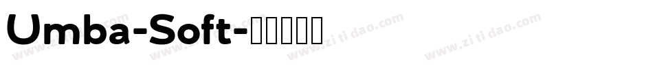 Umba-Soft字体转换