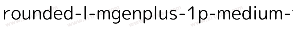 rounded-l-mgenplus-1p-medium字体转换