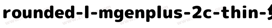 rounded-l-mgenplus-2c-thin字体转换