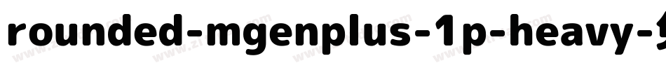 rounded-mgenplus-1p-heavy字体转换