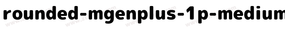 rounded-mgenplus-1p-medium字体转换