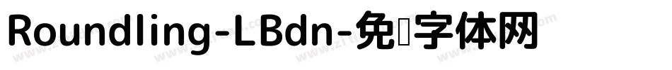 Roundling-LBdn字体转换