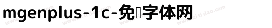 mgenplus-1c字体转换