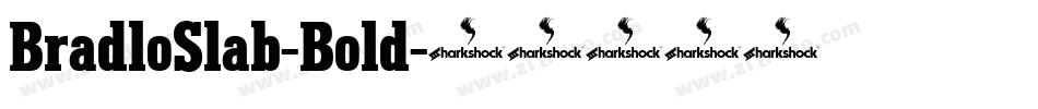 BradloSlab-Bold字体转换