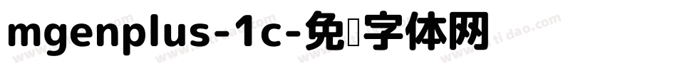 mgenplus-1c字体转换