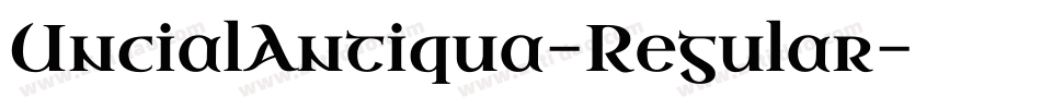 UncialAntiqua-Regular字体转换