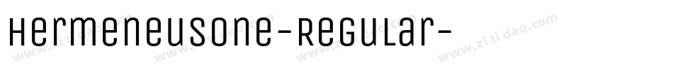 HermeneusOne-Regular字体转换
