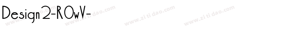 Design2-R0wV字体转换