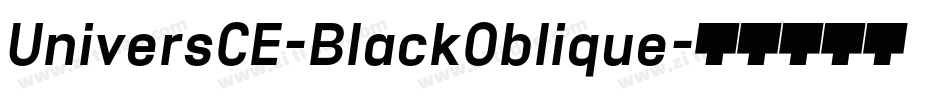 UniversCE-BlackOblique字体转换