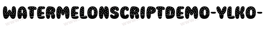 WatermelonScriptDemo-YLKO字体转换