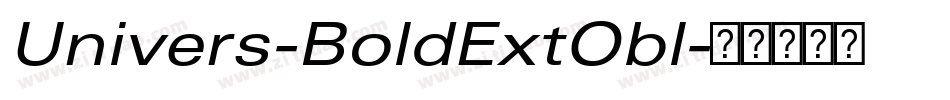 Univers-BoldExtObl字体转换