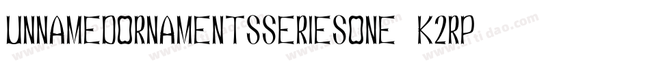 UnnamedOrnamentsSeriesOne-K2rp字体转换