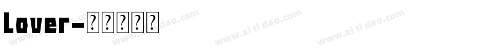 Lover字体转换