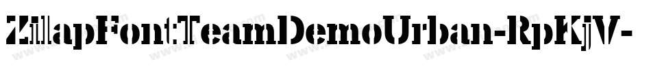 ZilapFontTeamDemoUrban-RpKjV字体转换