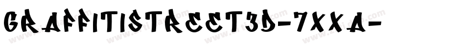 GraffitiStreet3D-7xXA字体转换