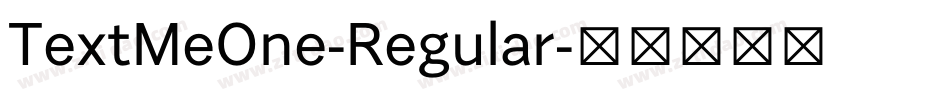 TextMeOne-Regular字体转换