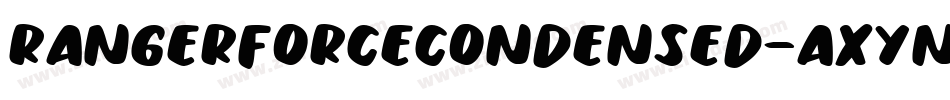 RangerForceCondensed-axYnR字体转换