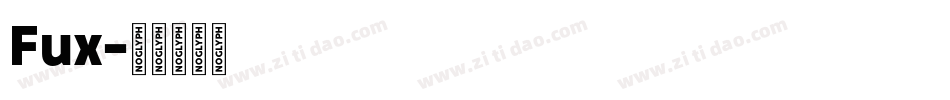 Fux字体转换