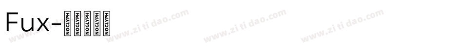 Fux字体转换