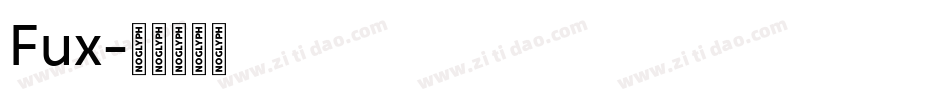Fux字体转换
