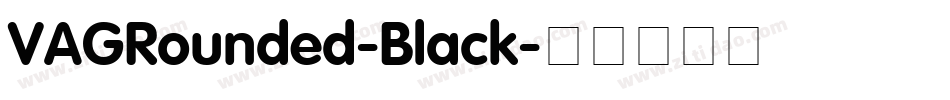 VAGRounded-Black字体转换