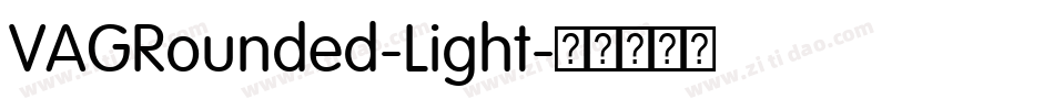 VAGRounded-Light字体转换