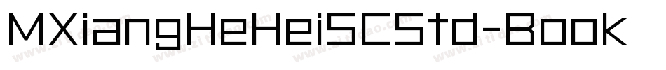 MXiangHeHeiSCStd-Book转换器字体转换