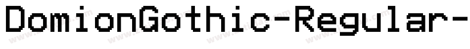 DomionGothic-Regular字体转换