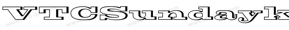 VTCSundaykomixcapsBold字体转换 VTCSundaykomixcapsBold字体转换