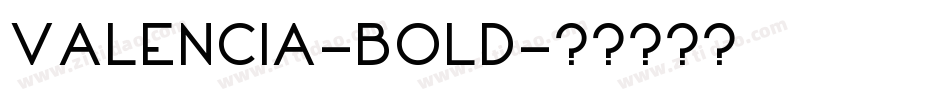 Valencia-Bold字体转换