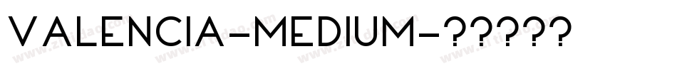 Valencia-Medium字体转换