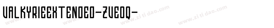 ValkyrieExtended-ZVE0q字体转换