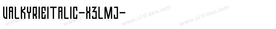 ValkyrieItalic-x3Lmj字体转换