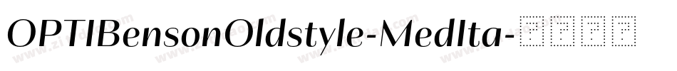 OPTIBensonOldstyle-MedIta字体转换