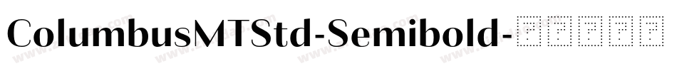 ColumbusMTStd-Semibold字体转换
