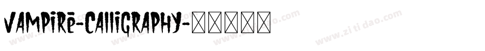 Vampire-Calligraphy字体转换