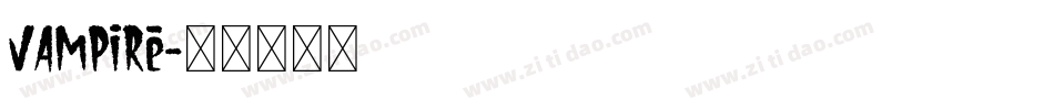 Vampire字体转换