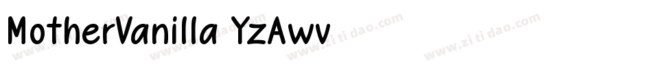MotherVanilla-YzAwv字体转换