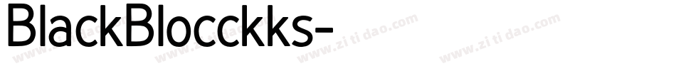 BlackBlocckks字体转换 BlackBlocckks字体转换