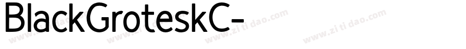 BlackGroteskC字体转换