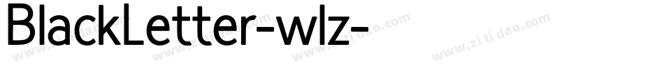 BlackLetter-wlz字体转换