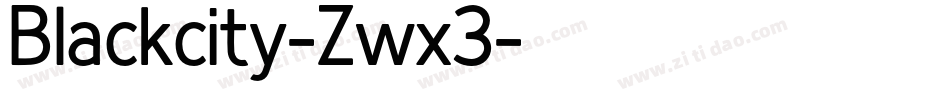 Blackcity-Zwx3字体转换
