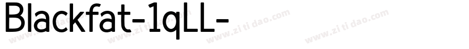Blackfat-1qLL字体转换