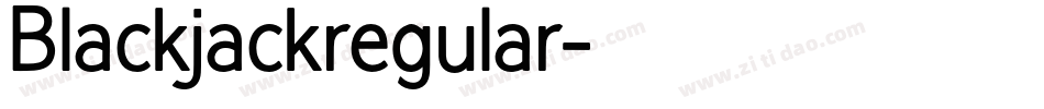 Blackjackregular字体转换