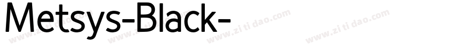 Metsys-Black字体转换