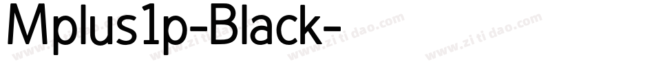 Mplus1p-Black字体转换