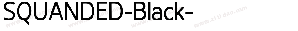 SQUANDED-Black字体转换