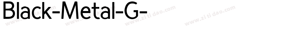 Black-Metal-G字体转换