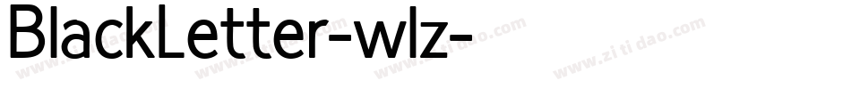 BlackLetter-wlz字体转换