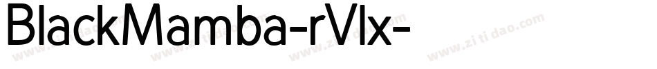 BlackMamba-rVlx字体转换